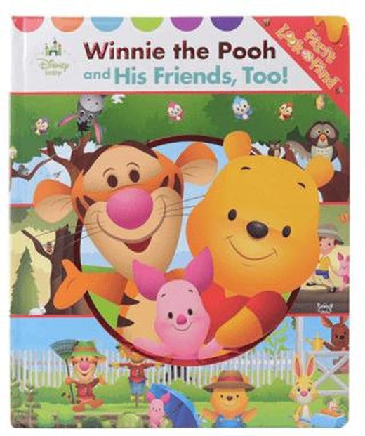 Disney Baby: First Look and Find- Winnie the Pooh and His Friends Too! | Pi Kids (Ciltli)