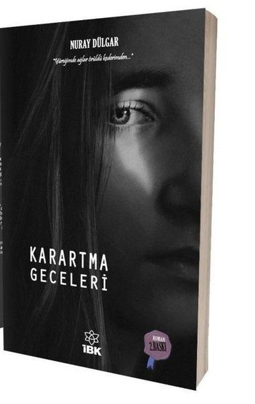 Karartma Geceleri | İBK - İz Bırakan Kalemler (İnce Kapak)