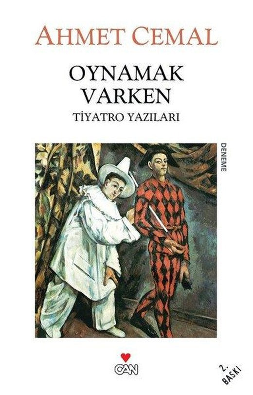 Oynamak Varken | Can Yayınları - Düşünce Dizisi (e-Kitap)