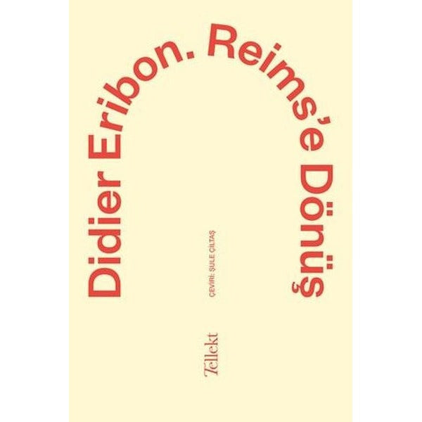 Reims'e Dönüş | Tellekt (İnce Kapak)