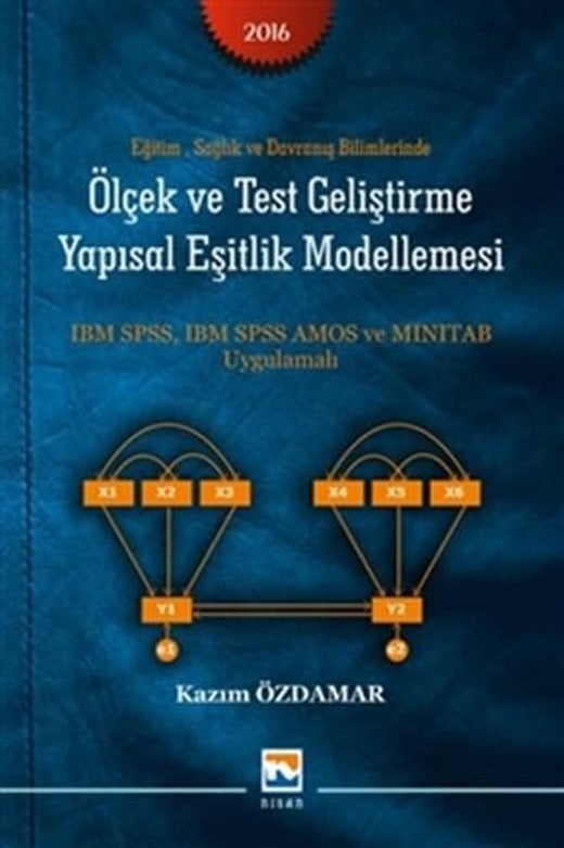 Ölçek ve Test Geliştirme Yapısal Eşitlik Modellemesi | Nisan Kitabevi Yayınları (İnce Kapak)