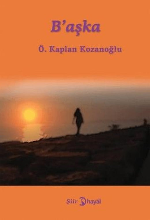 B’aşka | Hayal Yayınları (Ciltsiz)