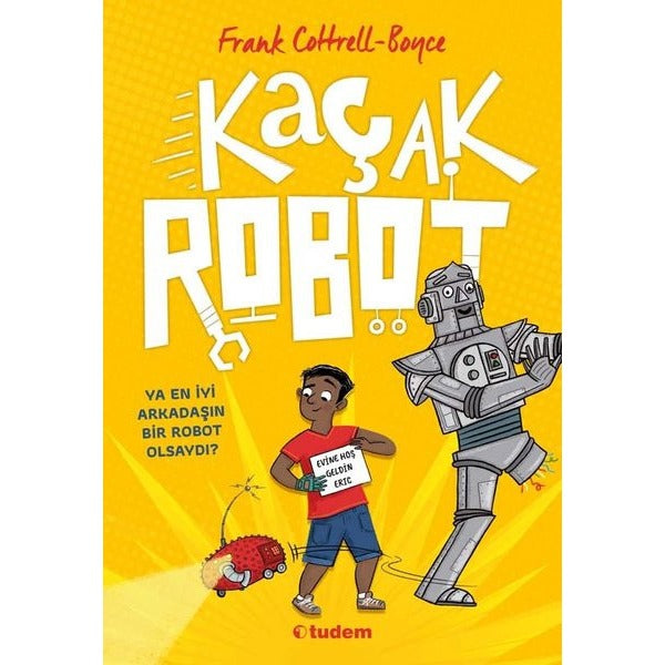 Kaçak Robot | Tudem Yayınları (İnce Kapak)