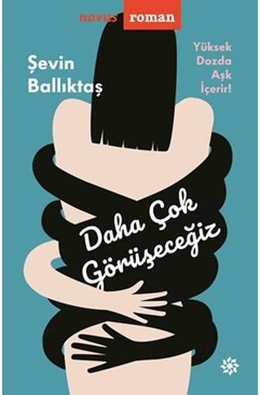 Daha Çok Görüşeceğiz | Doğan Novus (Ciltsiz)