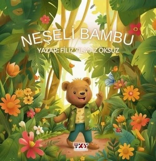 Neşeli Bambu | Türkiye Kültür Yayınları (İnce Kapak)