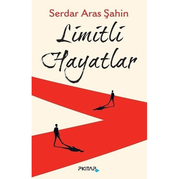 Limitli Hayatlar | P Kitap Yayıncılık (Ciltsiz)