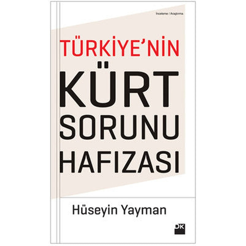 Türkiye'nin Kürt Sorunu Hafızası | Doğan Kitap
