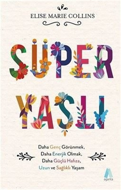 Süper Yaşlı | Aganta Kitap