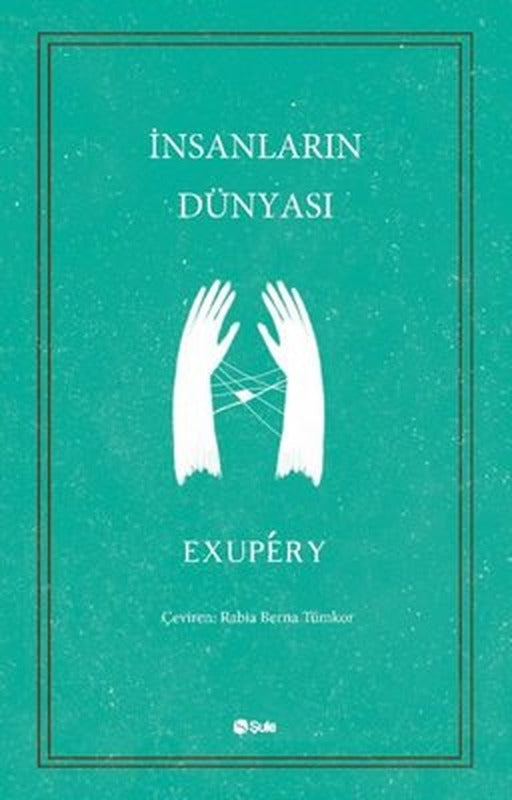 İnsanların Dünyası | Şule Yayınları