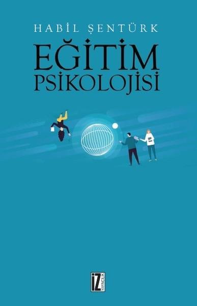 Eğitim Psikolojisi | İz Yayıncılık (İnce Kapak)  - Resim 1