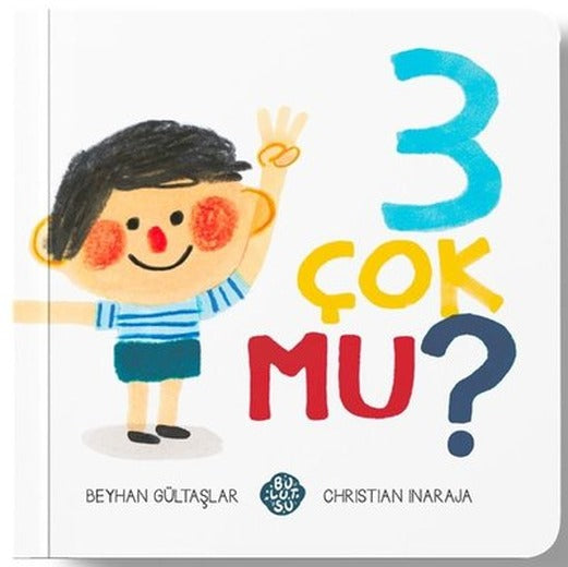 3 Çok Mu? | Bulutsu Yayınları (Ciltli)