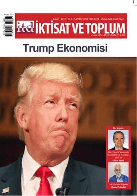İktisat ve Toplum Dergisi Sayı: 85 Kasım 2017 | İktisat ve Toplum Dergisi (Ciltsiz)