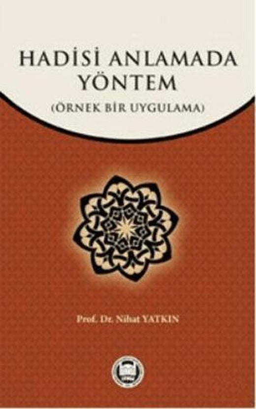 Hadisi Anlamada Yöntem