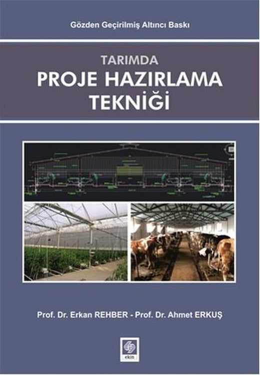 Tarımda Proje Hazırlama Tekniği | Ekin Basım Yayın (İnce Kapak)