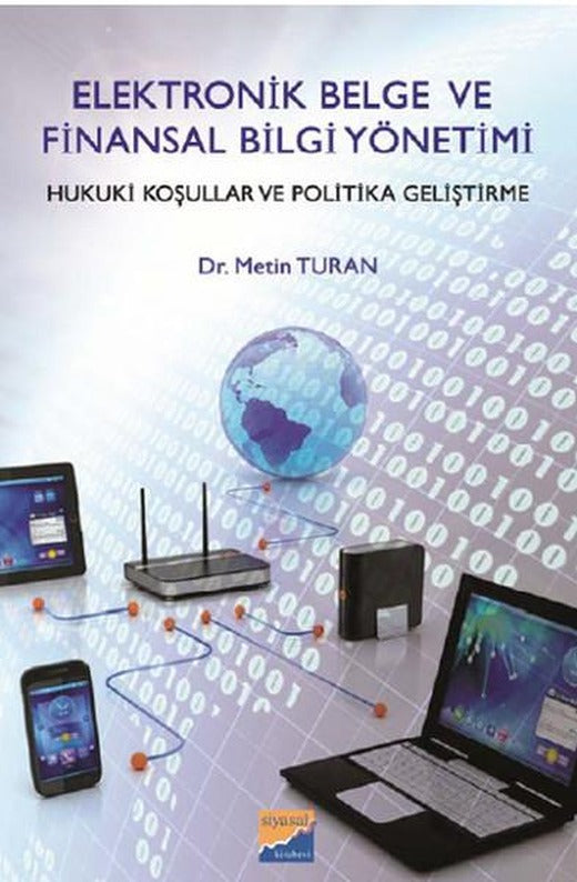 Elektronik Belge ve Finansal Bilgi Yönetimi | Siyasal Kitabevi (İnce Kapak)