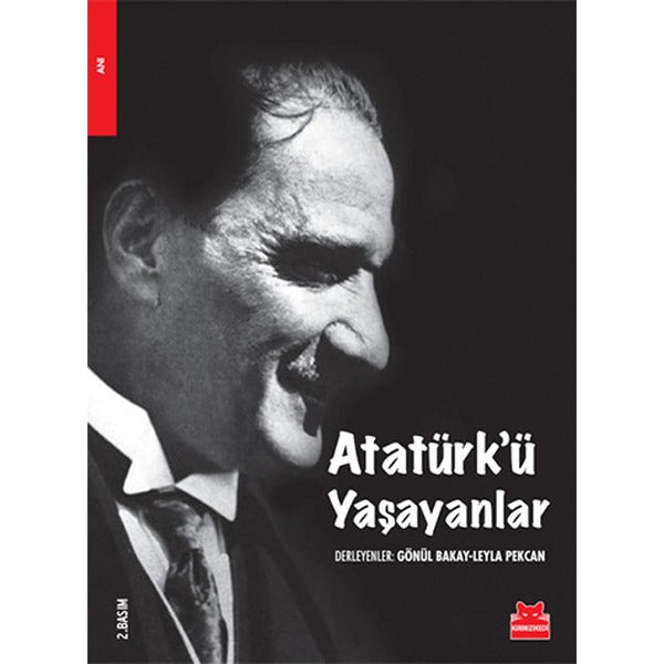 Atatürk'ü Yaşayanlar | Kırmızı Kedi