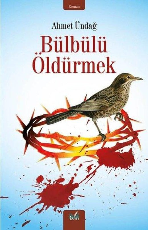 Bülbülü Öldürmek | İzan Yayıncılık (İnce Kapak)