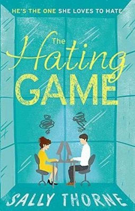 The Hating Game: 'The very best book to self-isolate with' Goodreads reviewer: TikTok made me buy it | Little, Brown Book Group