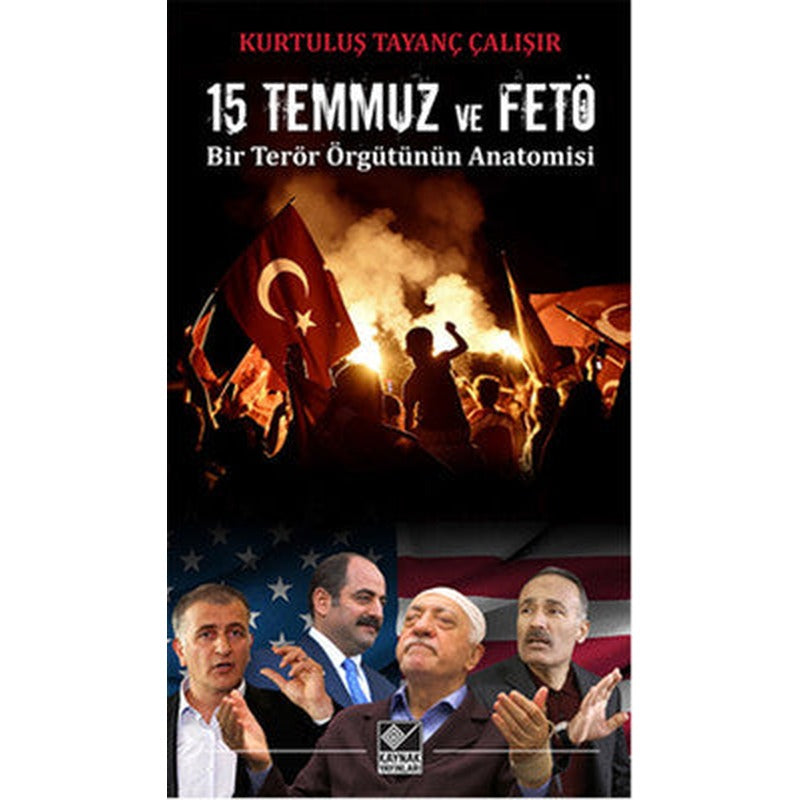 15 Temmuz ve Fetö | Kaynak Yayınları