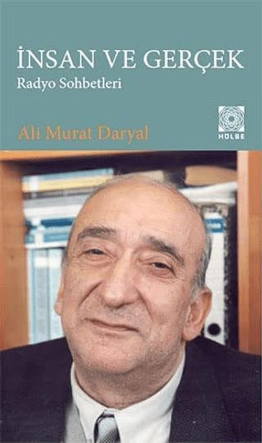 İnsan ve Gerçek - Radyo Sohbetleri