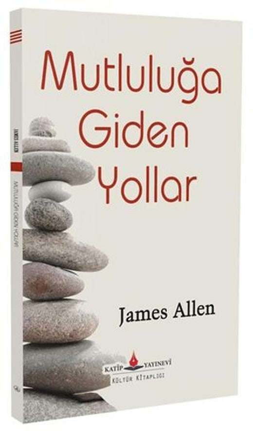 Mutluluğa Giden Yollar