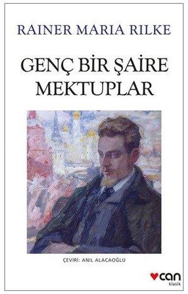 Genç Bir Şaire Mektuplar | Can Yayınları (İnce Kapak)  - Resim 1