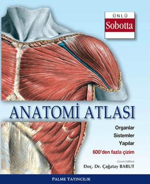 Anatomi Atlası (Sobotta Çizimleri) | Palme Yayıncılık (Ciltsiz)