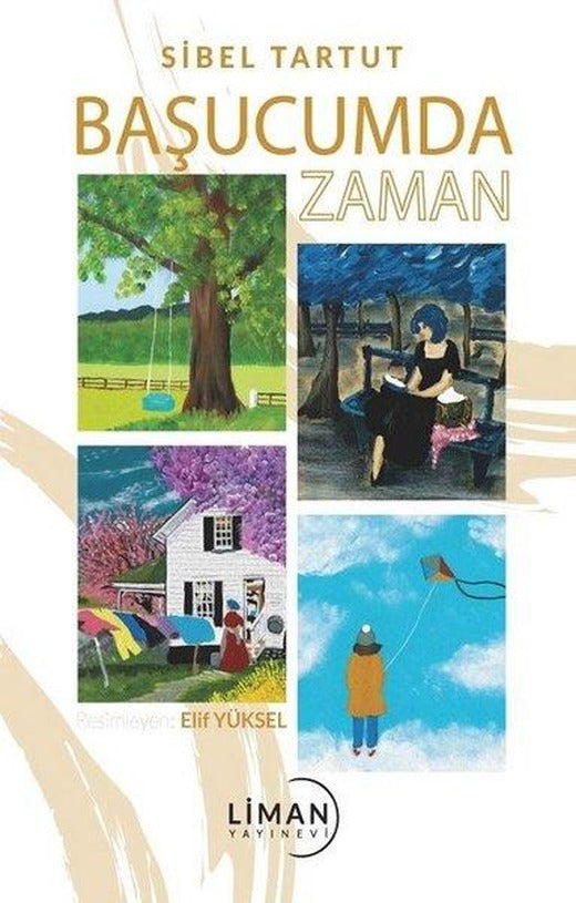 Başucumda Zaman | Liman Yayınevi (İnce Kapak)