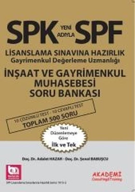 SPK İnşaat ve Gayrimenkul Muhasebesi Soru Bankası | Akademi Consulting (İnce Kapak)