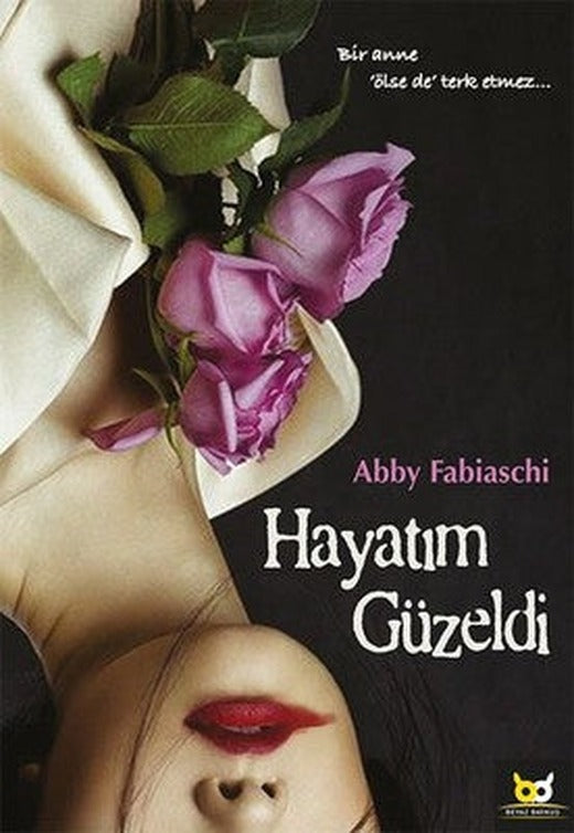 Hayatım Güzeldi | Beyaz Baykuş