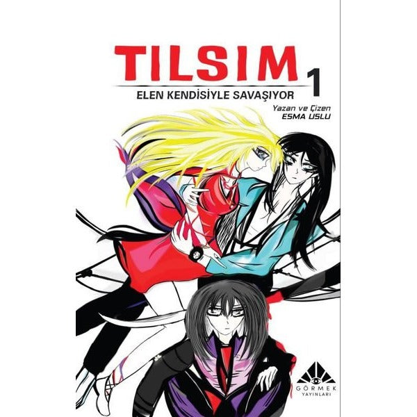 Tılsım 1 - Elen Kendisiyle Savaşıyor | Görmek Yayınları