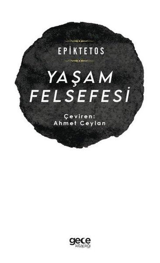 Yaşam Felsefesi | Gece Kitaplığı (İnce Kapak)
