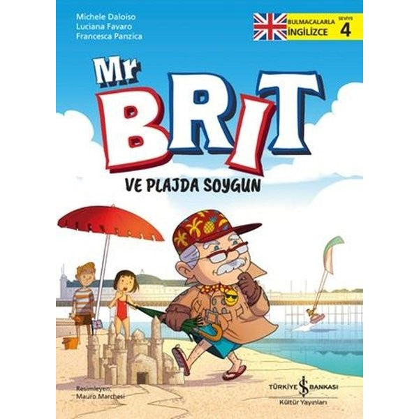 Mr. Brit ve Plajda Soygun - Bulmacalarla İngilizce Seviye 1 | İş Bankası Kültür Yayınları (İnce Kapak)