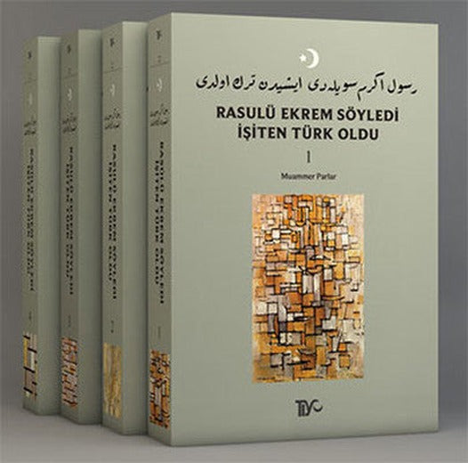 Rasulü Ekrem Söyledi İşiten Türk Oldu - 4 Kitap Takım | Tiyo Yayınları