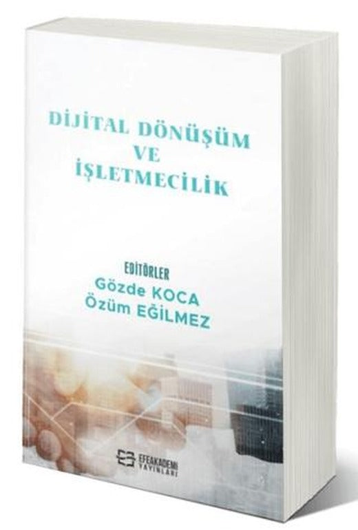 Dijital Dönüşüm ve İşletmecilik