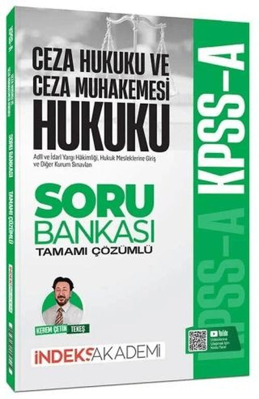 KPSS A Grubu Ceza Hukuku ve Ceza Muhakemesi Hukuku Soru Bankası Çözümlü | İndeks Akademi Yayıncılık (Ciltsiz)