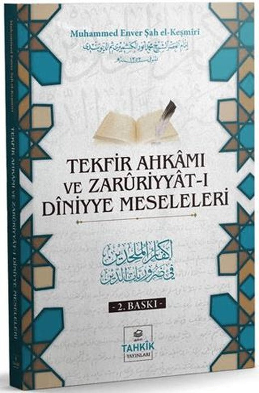 Tekfir Ahkamı ve Zaruriyyat-ı Diniyye Meseleleri