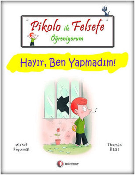 Pikolo ile Felsefe Öğreniyorum - Hayır Ben Yapmadım! | ODTÜ Yayıncılık