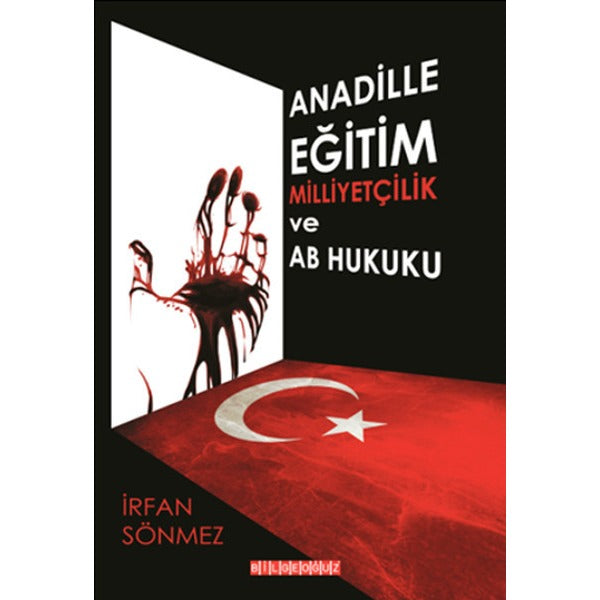 Anadille Eğitim Milliyetçilik ve AB Hukuku