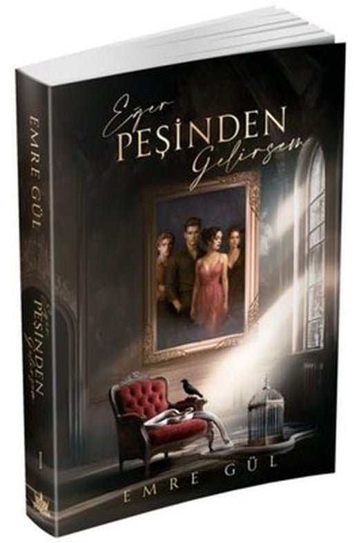 Eğer Peşinden Gelirsem 1 | Guardian Yayınları (Ciltli)