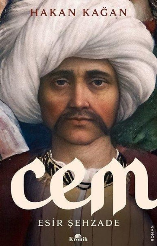 Cem - Esir Şehzade | Kronik Kitap (İnce Kapak)