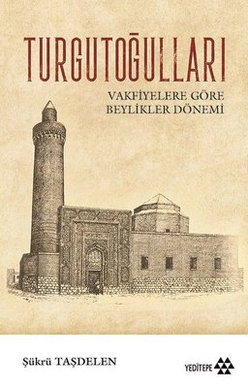 Turgutoğulları | Yeditepe Yayınevi