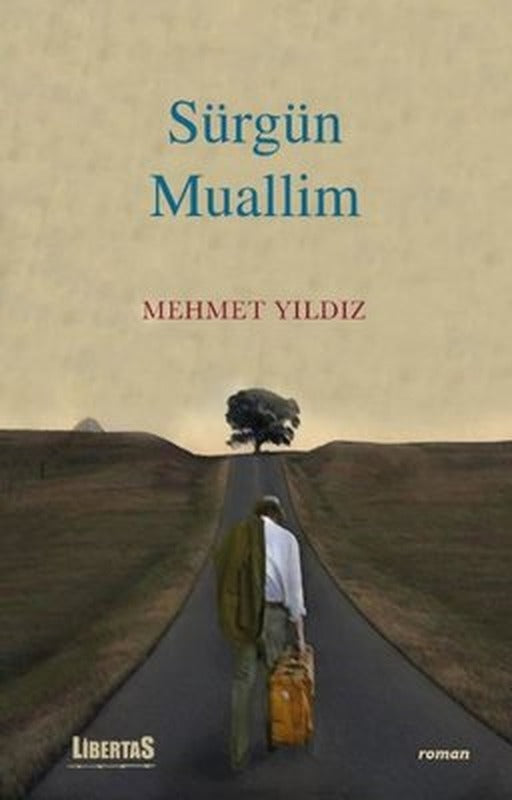 Sürgün Muallim | Libertas Yayınları