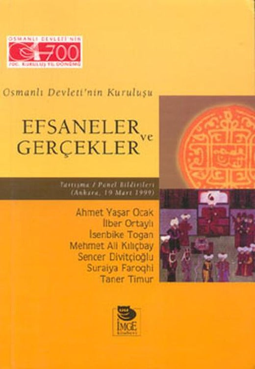 Efsaneler ve Gerçekler | İmge Kitabevi (İnce Kapak)