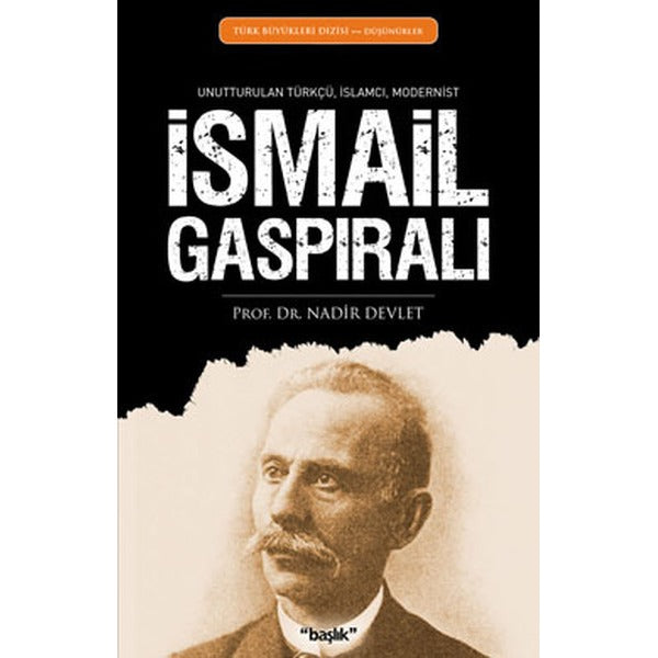 İsmail Gaspıralı | Başlık Yayınları (Ciltsiz)