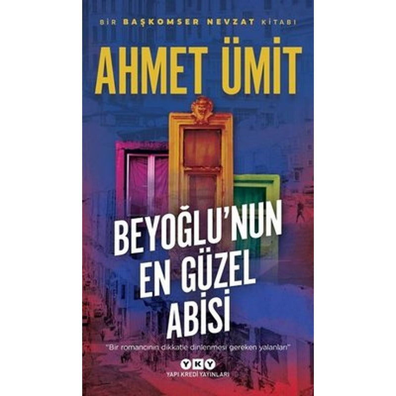 Beyoğlu'nun En Güzel Abisi | Yapı Kredi Yayınları