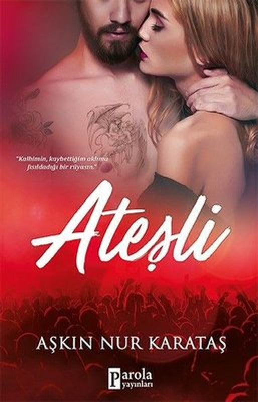 Ateşli | Parola Yayınları