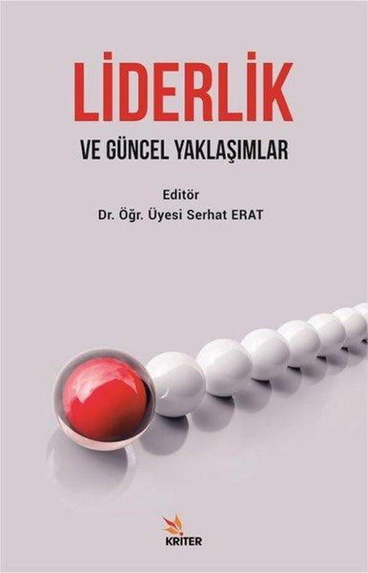 Liderlik ve Güncel Yaklaşımlar | Kriter (İnce Kapak)