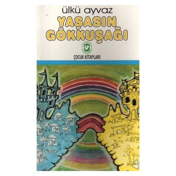 Yaşasın Gökkuşağı