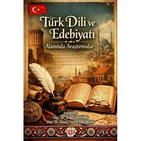 Türk Dili ve Edebiyatı Alanında Araştırmalar | Ekin Basım Yayın (İnce Kapak)